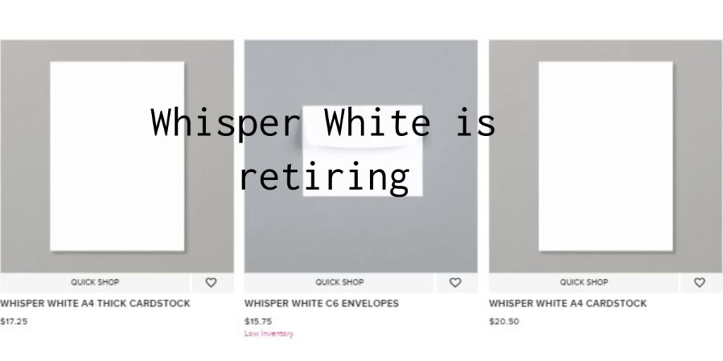 Whisper White retiring