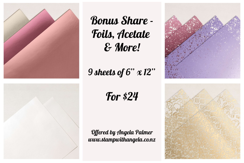 Bonus Share - Foils, Acetate & More