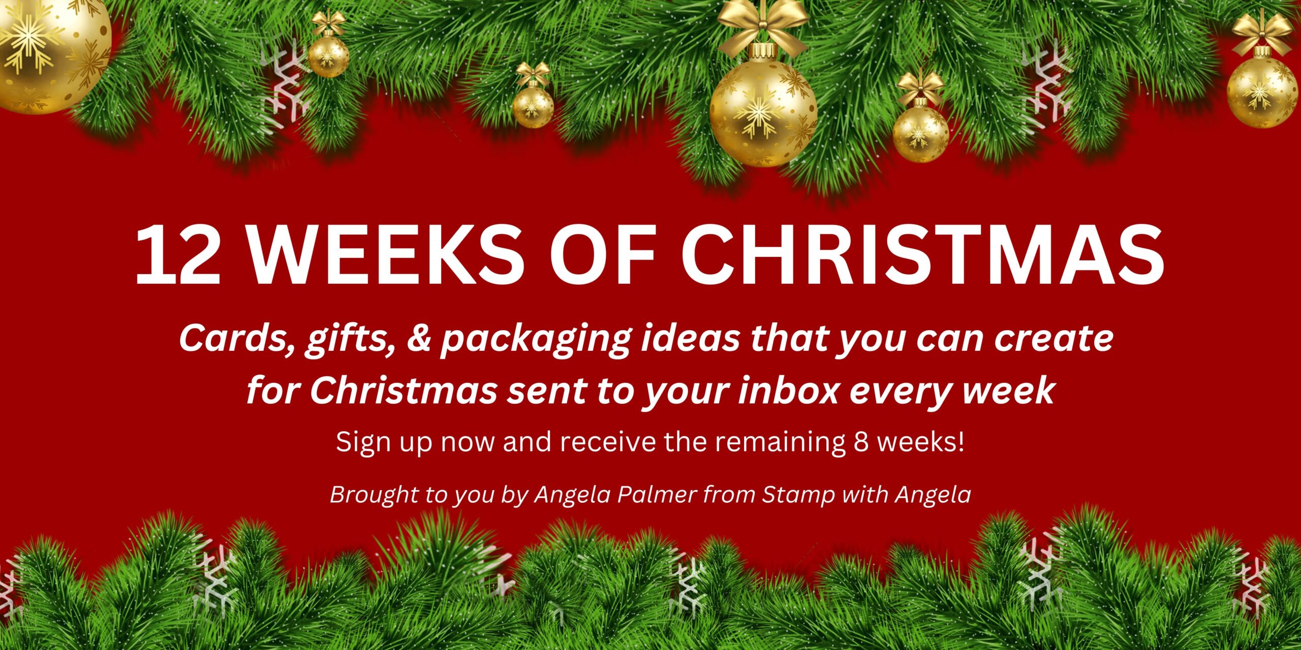 12 Weeks of Christmas 2023 - Stamp With Angela