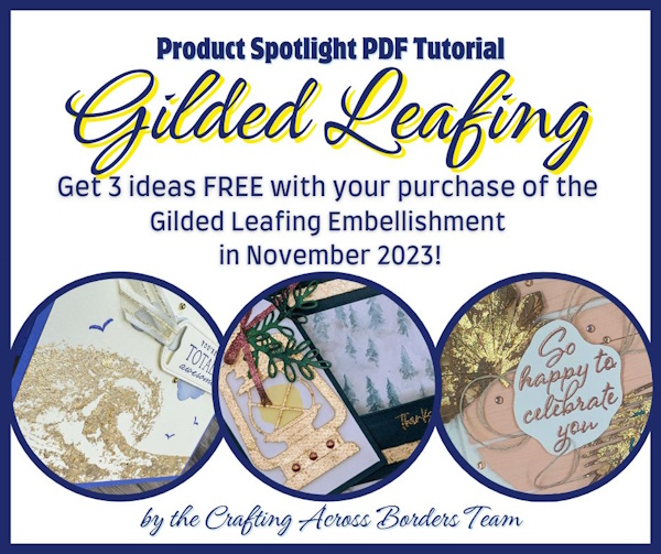 Gilded Leafing, Product Spotlight, free tutorials