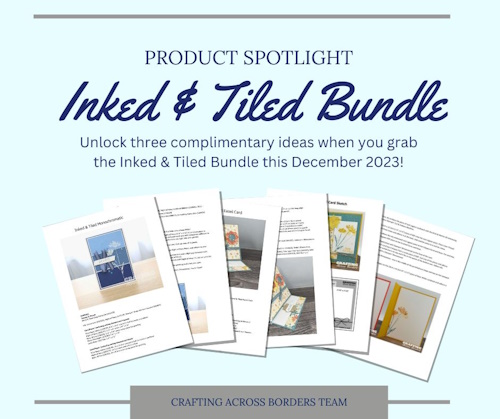 Inked & Tiled Product Spotlight Tutorials